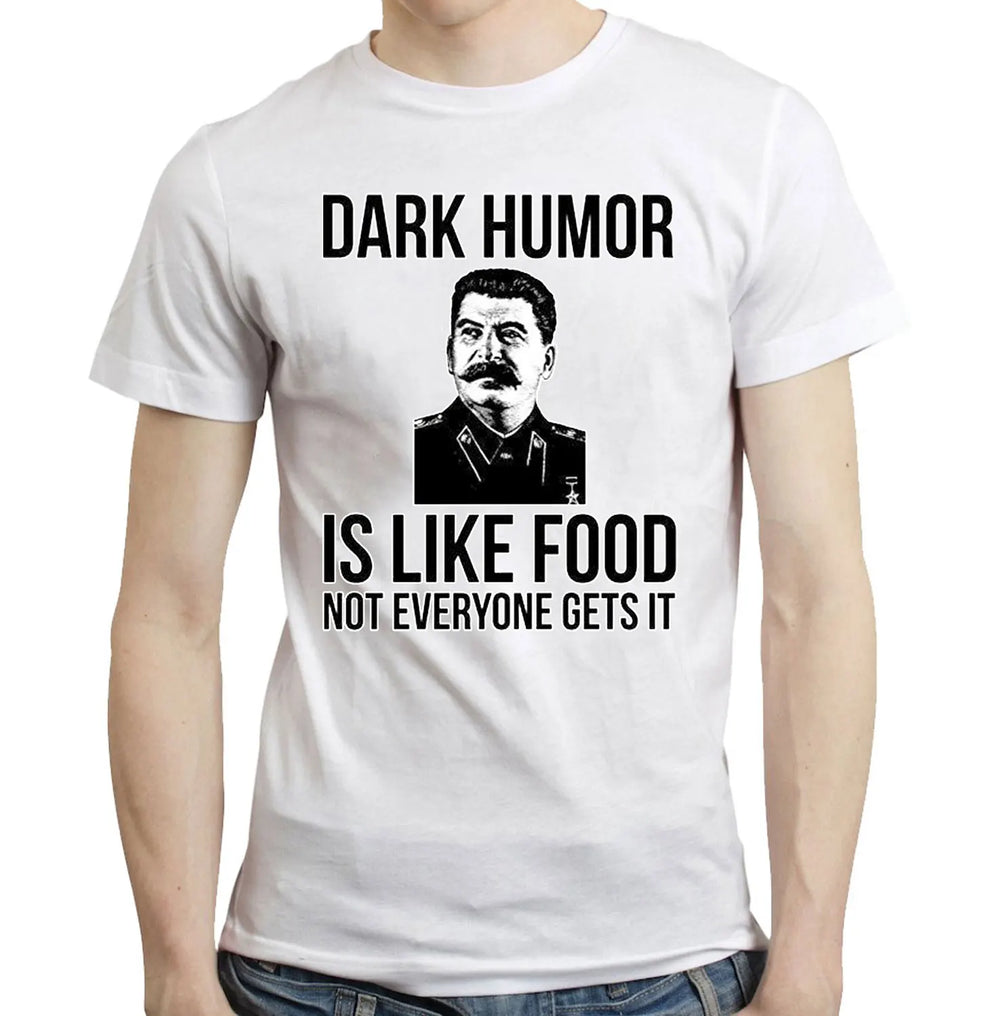 Dark Humor Is Like Food T-shirts