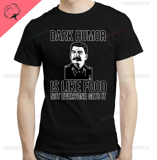 Dark Humor Is Like Food T-shirts