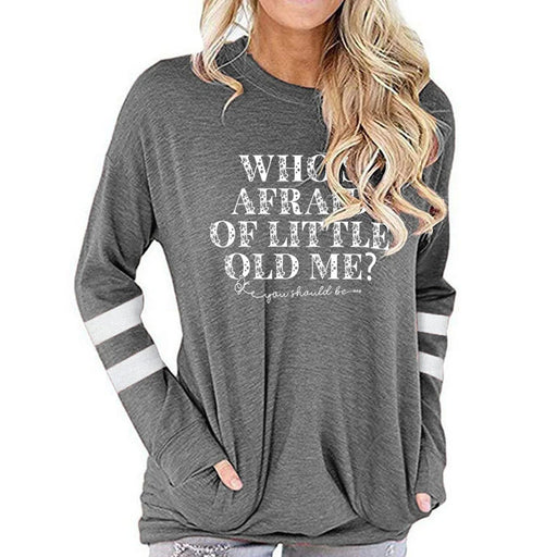 Who's Afraid of Little Old Me Tee