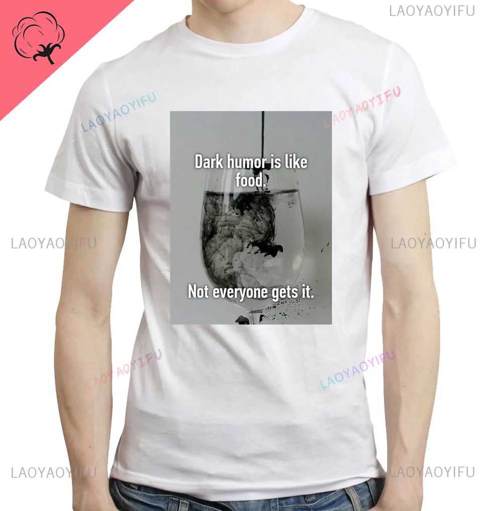 Dark Humor Is Like Food T-shirts