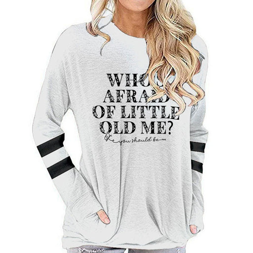 Who's Afraid of Little Old Me Tee