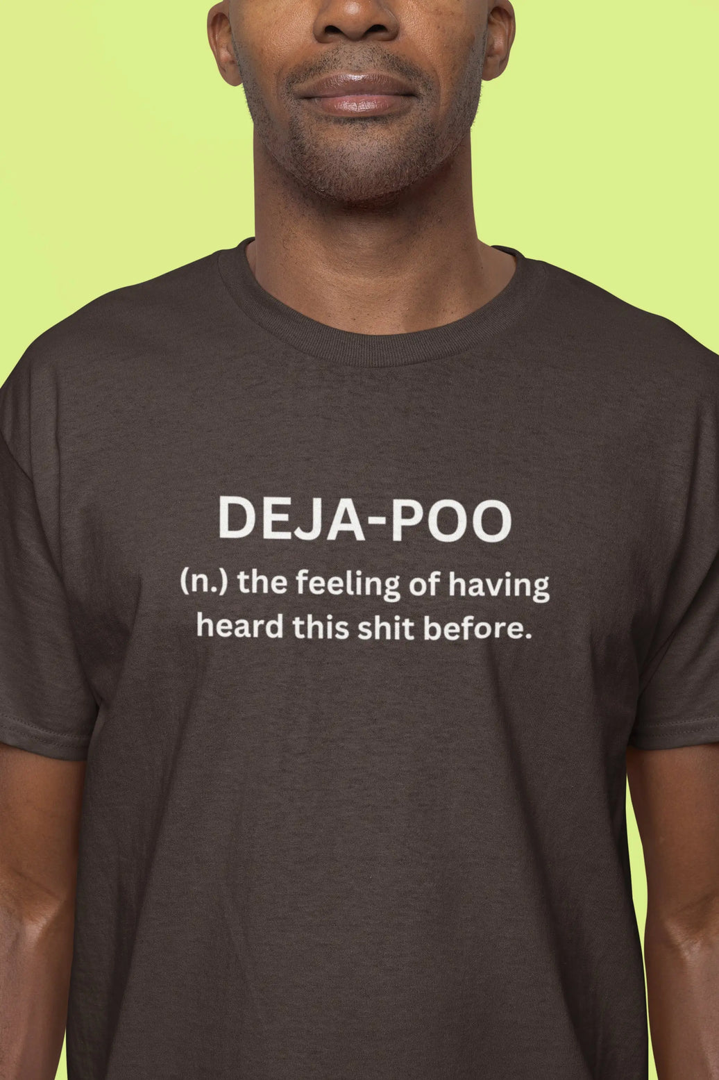 Deja Poo Hilarious T Shirt